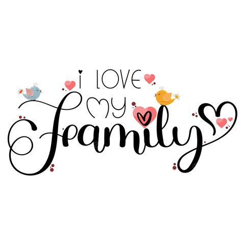 I Love My Family With Hearts And Birds Celebration Vector, Love You ...