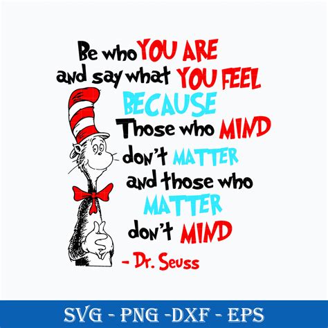 Dr. Seuss Quotes Svg, Dr. Seuss Be who you are And Say What - Inspire ...