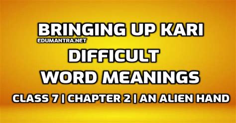 Hard Words : Bringing up Kari Difficult Words in English with Hindi ...