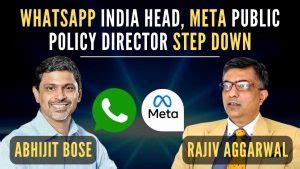 WhatsApp India head Abhijit Bose step down