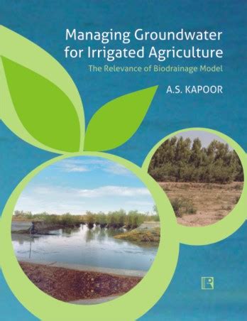Managing Groundwater for Irrigated Agriculture : The Relevance of ...