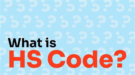 Image result for What Is HS Code