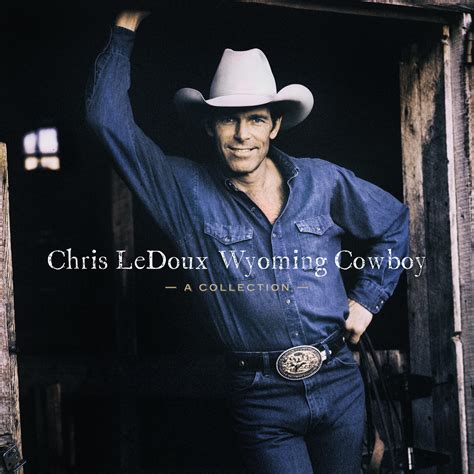 Chris LeDoux - Wyoming Cowboy: A Collection | iHeart
