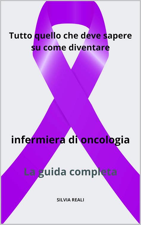 Tutto quello che deve sapere su come diventare infermiera di oncologia ...