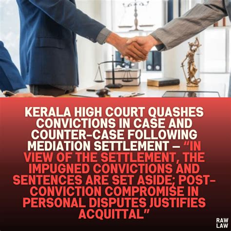 Kerala High Court Quashes Convictions in Case and Counter-Case ...
