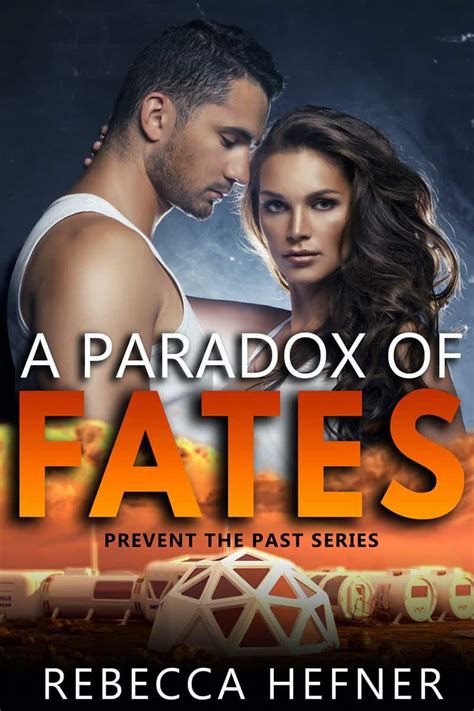A Paradox of Fates by Rebecca Hefner - SFR Station