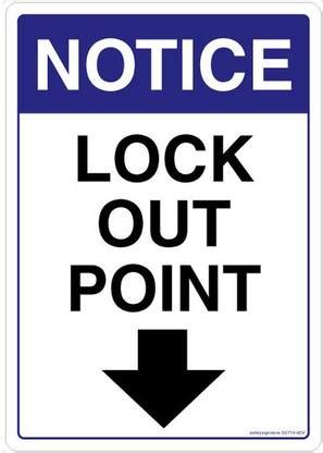 Safety Sign Store NOTICE: Lock out Point Emergency Sign Price in India ...