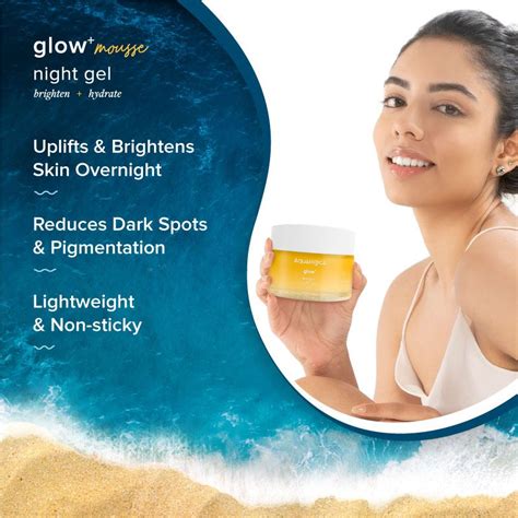 Buy Aqualogica Glow+ Mousse Night Gel to Wake Up to Glowing Skin | With ...