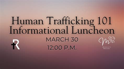 Human Trafficking 101 Informational Luncheon, 5301 County Road 220 ...
