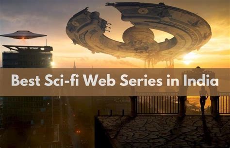 10 Best Sci-fi Web Series in India You Can't-Miss - Awesome India