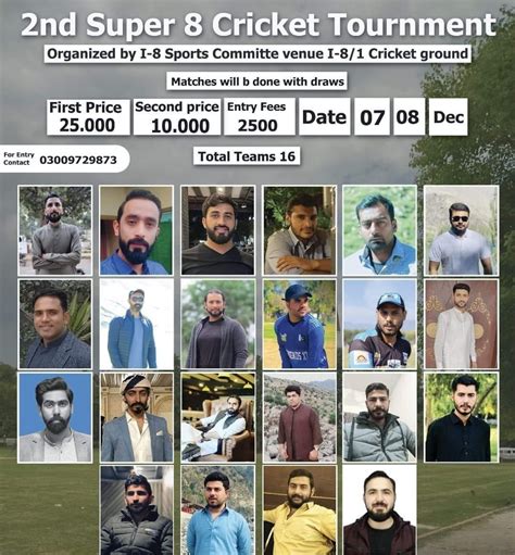 Super 8 Cricket Tournament, Cricket Ground I-8/1, Islamabad, 7 December ...