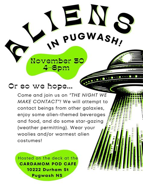 Aliens! in Pugwash: The Night We Make Contact, 10222 Durham ST, Pugwash ...