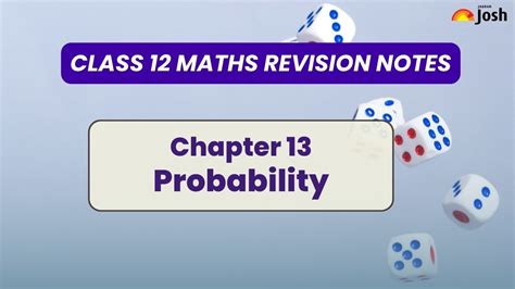 CBSE Class 12 Maths Chapter 13 Probability Revision Notes: Download PDF