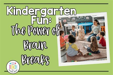 Kindergarten Brain Breaks: 5 Powerful Ways To Energize Learning
