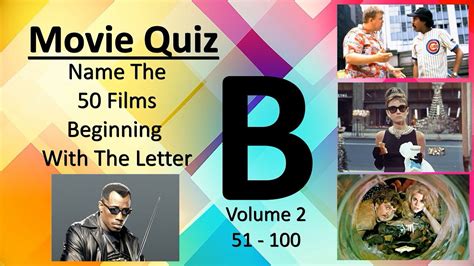 Movie Quiz - Name 50 More Movies Beginning With B - 51 to 100 - YouTube