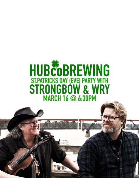 St. Patricks Day Eve Party with Strongbow & Wry, 33211 North Railway ...