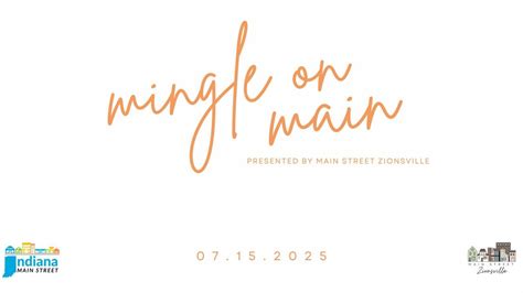 Mingle on Main, Zionsville Main Street, 15 July 2025 | AllEvents