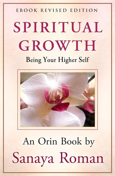 Spiritual Growth: Being Your Higher Self (Earth Life Series Book 3 ...