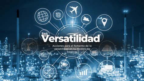 Versatilidad en aplicaciones