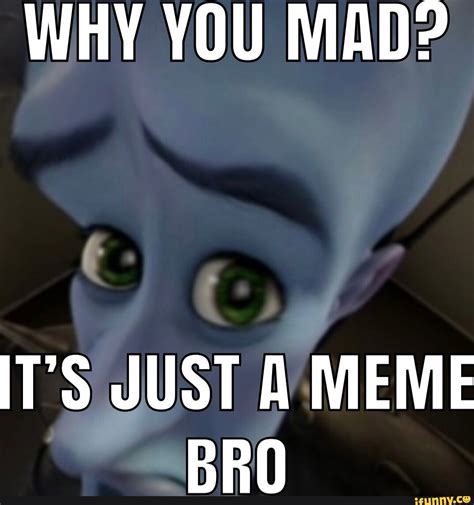 You Mad Meme