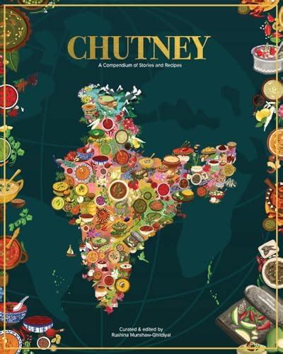Buy CHUTNEY - A Compendium of Stories and Recipes Book Online at Low ...
