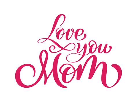 love you mom card. Hand drawn lettering design. 371267 Vector Art at ...