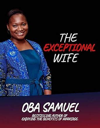 THE EXCEPTIONAL WIFE (Marriage Headquarters) eBook : SAMUEL, OBA ...