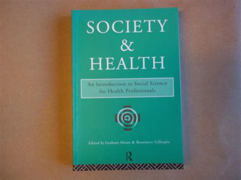 Society and Health: Introduction to Social Science for Health ...