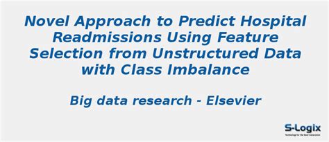 Novel Approach to Predict Hospital Readmissions - Python Projects | S-Logix