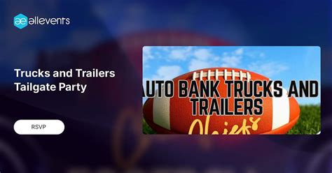 Trucks and Trailers Tailgate Party, 6901 E Front St, Kansas City, MO ...
