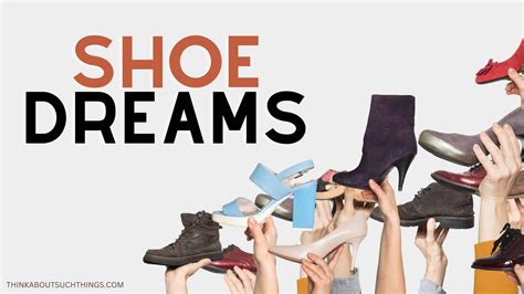 The Biblical Meaning Of Shoes In Dreams | Think About Such Things