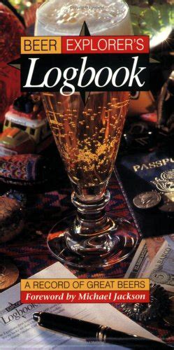 Buy Beer Explorer's Logbook: A Record of Great Beers Book Online at Low ...