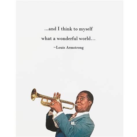Louis Armstrong Most Famous Quote at Mark Dunning blog