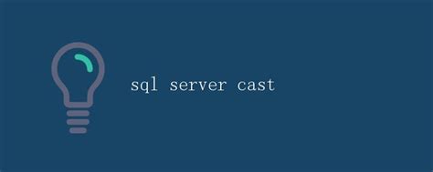 MS SQL Cast 的图像结果
