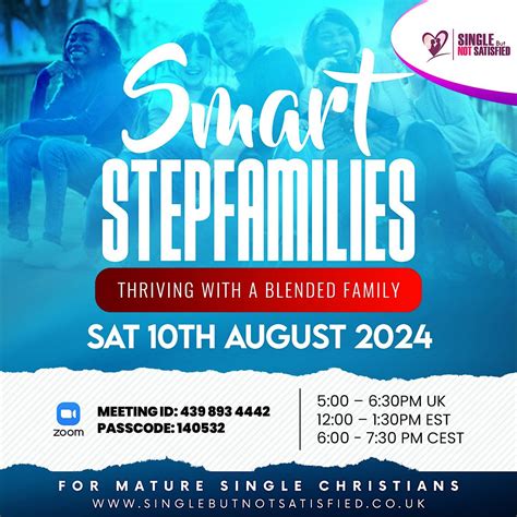 Smart Step Families - Thriving in Blended Families, August 10 2024 ...