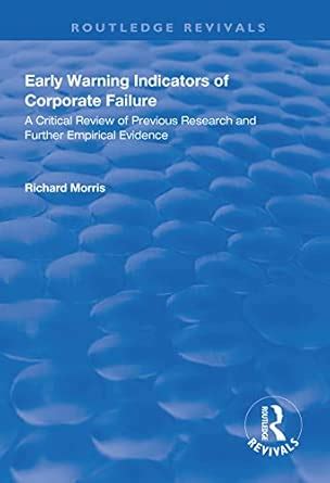 Buy Early Warning Indicators of Corporate Failure: A Critical Review of ...