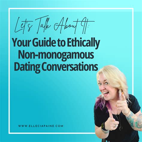 Let's Talk About It: Your Guide to Ethically Non-monogamous Conversations