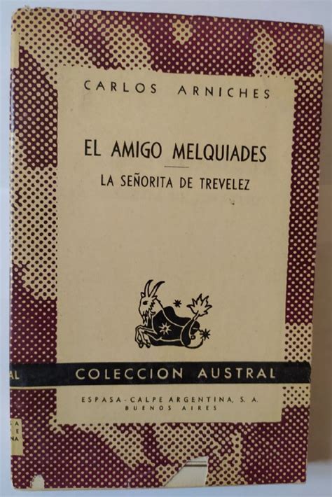 El amigo Melquiades. / La señorita de Trevélez. – Librería La Leona