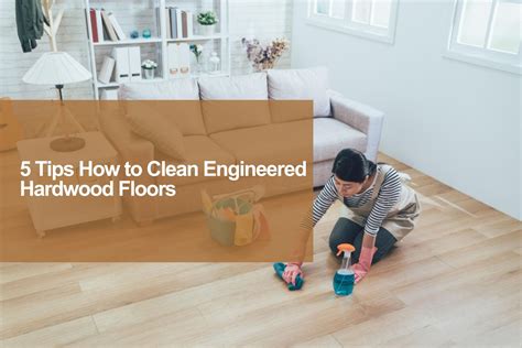 Best Way To Clean An Engineered Wood Floor at Mary Galvin blog