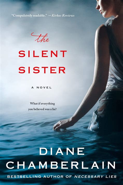 The Silent Sister: A Novel: Chamberlain, Diane: 9781250074355: Books ...