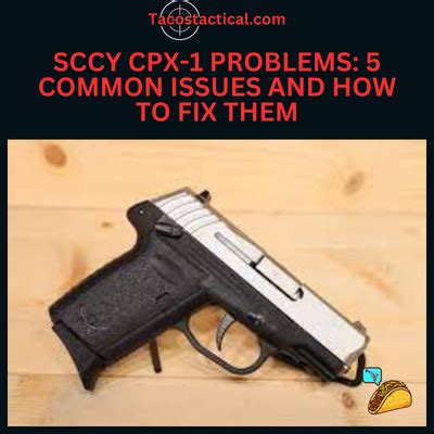 Rezultat imagine pentru SCCY CPX-2 Problems