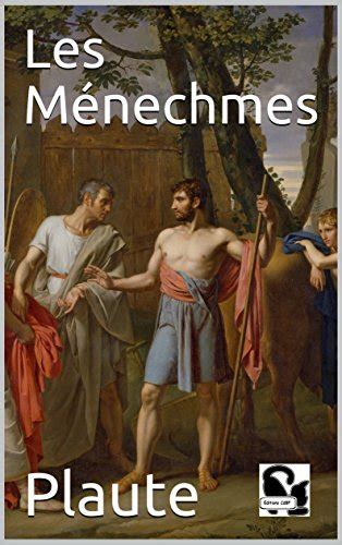 Les Ménechmes (French Edition) eBook : Plaute, CdBF, Éditiond, Sommer ...