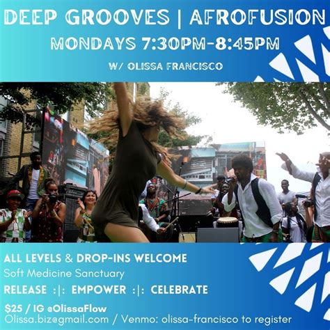 DEEP GROOVES AfroFusion Dance, Soft Medicine Sanctuary, Sebastopol, 5 ...