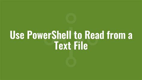 Image result for Read Text File PowerShell Loop