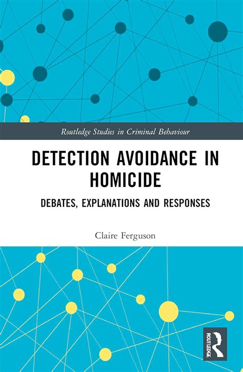 Buy Detection Avoidance in Homicide: Debates, Explanations and ...