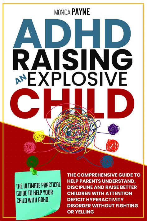 ADHD Supporting a Hyperactive Child: The Comprehensive Guide to Help ...