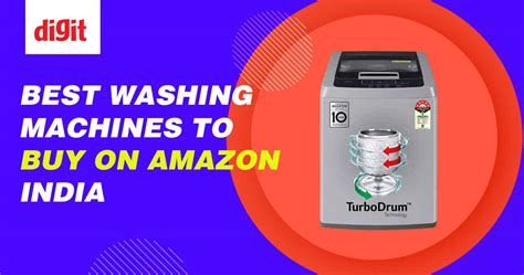 Best Washing Machines to buy on Amazon India 2020 (September 2023) | Digit