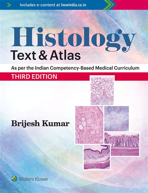 Histology – Text and Atlas, 3ed