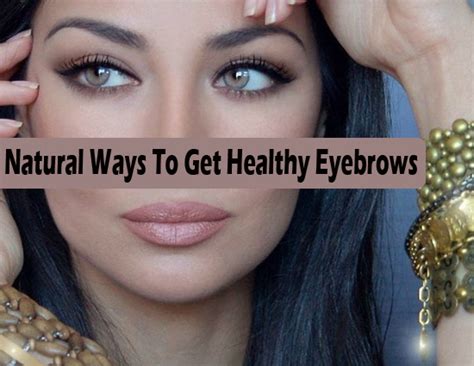 4 Ways To Get Thicker Eyebrow Naturally - lifeberrys.com