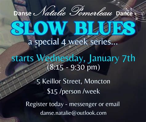SLOW BLUES: Wednesdays in January 2026, 5 Keillor Street, Moncton, NB ...